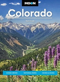 Abbildung von: Moon Colorado (Eleventh Edition) - Moon Travel