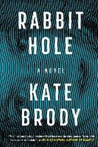 Enlarge image Cover: Rabbit Hole - SohoCrime,US