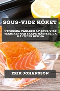 Cover: Sous-Vide Koeket - Erik Johansson