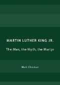 Cover: Martin Luther King Jr. - Ethics International Press Ltd