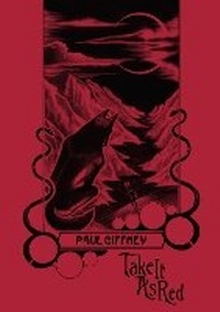 Enlarge image Cover: Take It As Red - BookVAULT Publishing