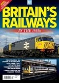 Cover: Britain's Railways in the 1980s - Key Publishing Ltd