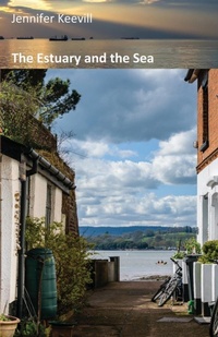 Abbildung von: The Estuary and the Sea - Stairwell Books