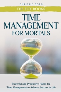 Abbildung von: Time Management Guide for Mortals - Wiz Traders LLC