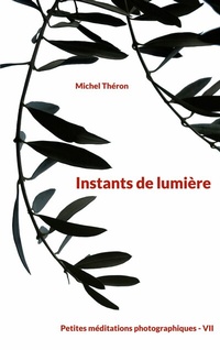 Abbildung von: Instants de lumière - Books on Demand