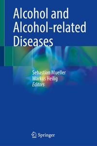Abbildung von: Alcohol and Alcohol-related Diseases - Springer