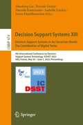 Cover: Decision Support Systems XIII. Decision Support Systems in An Uncertain World: The Contribution of Digital Twins - Springer