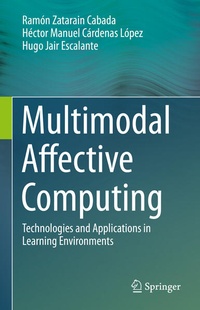 Enlarge image Cover: Multimodal Affective Computing - Springer