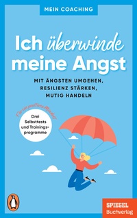 Abbildung von: Ich überwinde meine Angst - Penguin