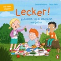 Cover: Lecker! - Entdecke, was dir schmeckt und gut tut - Penguin Junior