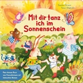 Cover: Mit dir tanz ich im Sonnenschein - Mein kleines Buch vom Freundlichsein - Penguin Junior