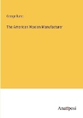 Cover: The American Woolen Manufacturer - Anatiposi Verlag