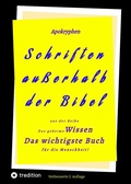 Cover: 2.Aufl. Apokryphen - Schriften au&szlig;erhalb der Bibel. - tredition