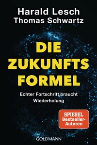 Enlarge image Cover: Die Zukunftsformel - Goldmann