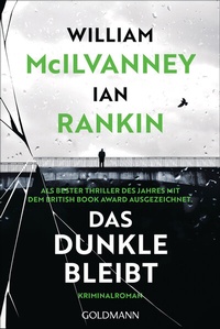 Abbildung von: Das Dunkle bleibt - Goldmann