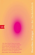 Cover: Aus der Zuckerfabrik - btb