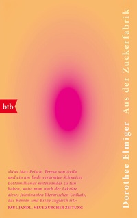 Enlarge image Cover: Aus der Zuckerfabrik - btb