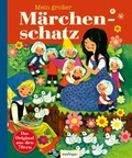 Cover: Kinderb&uuml;cher aus den 1970er-Jahren: Mein gro&szlig;er M&auml;rchenschatz - Esslinger