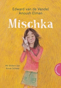 Enlarge image Cover: Mischka - Thienemann