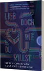 Cover: Lieb doch, wie du willst - Thienemann