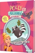 Cover: Polly Schlottermotz 1: Polly & Adlerauge ermitteln - Planet!