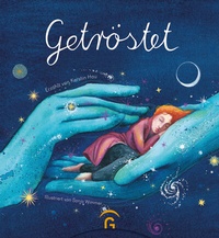 Abbildung von: Getröstet - Gütersloher Verlagshaus
