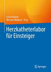 Abbildung von: Herzkatheterlabor für Einsteiger - Springer