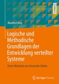Cover: Logische und Methodische Grundlagen der Entwicklung verteilter Systeme - Springer Vieweg