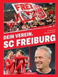 Cover: Dein Verein. SC Freiburg - Die Werkstatt