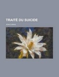 Cover: Traite Du Suicide - Rarebooksclub.com