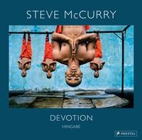 Abbildung von: Steve McCurry: Devotion. Hingabe. 150 Farbfotografien zeigen die vielen Gesichter eines universellen Gefühls - Prestel