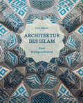 Cover: Architektur des Islam - Prestel