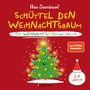 Cover: Schüttel den Weihnachtsbaum. Ein Weihnachts-Mitmachbuch zum Schütteln, Schaukeln, Pusten, Klopfen und sehen, was dann passiert. Von 2 bis 4 Jahren - Bassermann