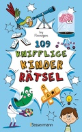 Cover: 109 knifflige Kinderr&auml;tsel. Ab 8 Jahren - Bassermann