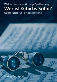 Abbildung von: Wer ist Gibichs Sohn? - Verlag Der Apfel