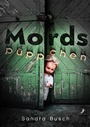 Cover: Mordspüppchen - dead soft verlag