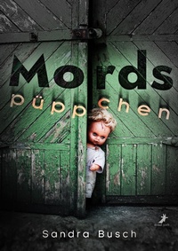 Enlarge image Cover: Mordspüppchen - dead soft verlag