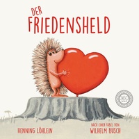 Enlarge image Cover: Der Friedensheld - 360 Grad Verlag und Medien