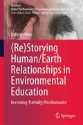 Cover: (Re)Storying Human/Earth Relationships in Environmental Education - Springer