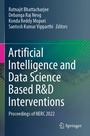 Cover: Artificial Intelligence and Data Science Based R&D Interventions - Springer