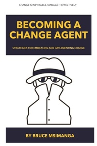 Abbildung von: Becoming a Change Agent - BlueWave Strategic Consulting