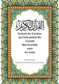 Cover: Surah Al-Fatiha As Explained By Tafsir Ibn Kathir and As-Sadi - Heaven on Earth Publications