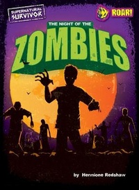 Abbildung von: The Night of the Zombies - Roar! Books