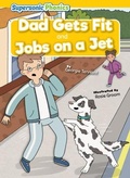Cover: Dad Gets Fit - Supersonic Phonics