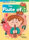 Cover: The Flute of . . . - Supersonic Phonics