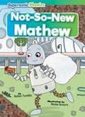 Cover: Not-So-New Mathew - Supersonic Phonics
