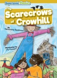 Enlarge image Cover: The Scarecrows of Crowhill - Supersonic Phonics