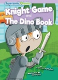 Cover: Knight Game & the Dino Book - Supersonic Phonics