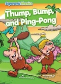 Cover: Thump, Bump, and Ping-Pong - Supersonic Phonics