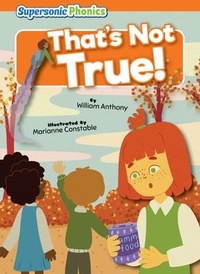 Enlarge image Cover: That's Not True - Supersonic Phonics